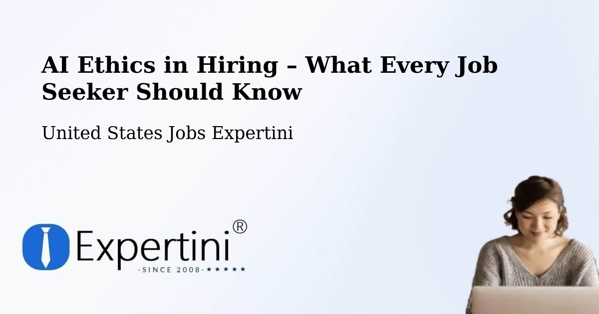 AI Ethics in Recruitment & Hiring – Logan - Logan, United States Jobs Expertini