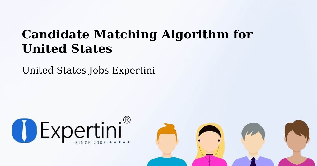 Candidate Matching Algorithm Overview – Logan - United States Jobs Expertini